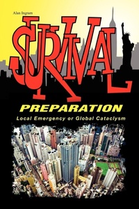 Enlarge image Cover: Survival Preparation - Xlibris