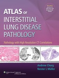 Cover: Atlas of Interstitial Lung Disease Pathology - Lippincott Williams and Wilkins