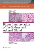 Cover: Biopsy Interpretation of the Kidney & Adrenal Gland - Lippincott Williams and Wilkins