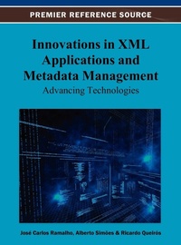 Abbildung von: Innovations in XML Applications and Metadata Management - Idea Group,U.S.