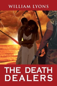 Enlarge image Cover: The Death Dealers - Xlibris Us