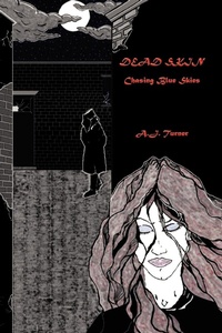 Enlarge image Cover: Dead Skin - AuthorHouse