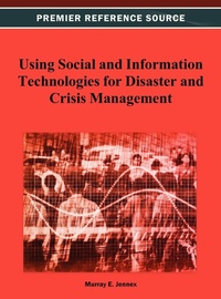 Abbildung von: Using Social and Information Technologies for Disaster and Crisis Management - Idea Group,U.S.