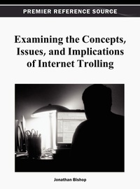 Abbildung von: Examining the Concepts, Issues, and Implications of Internet Trolling - Idea Group,U.S.