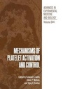 Cover: Mechanisms of Platelet Activation and Control - Kluwer Academic / Plenum Publishers