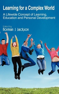 Enlarge image Cover: Learning for a Complex World - AuthorHouse