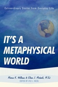 Cover: It's a Metaphysical World - Balboa Press
