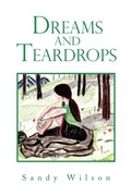 Cover: Dreams and Teardrops - Xlibris