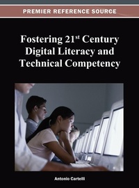 Enlarge image Cover: Fostering 21st Century Digital Literacy and Technical Competency - Idea Group,U.S.
