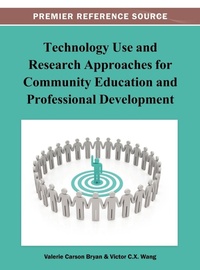 Enlarge image Cover: Technology Use and Research Approaches for Community Education and Professional Development - Idea Group,U.S.