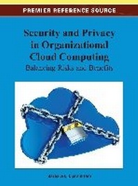 Abbildung von: Security and Privacy in Organizational Cloud Computing - Idea Group,U.S.