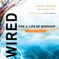 Cover: Wired: For a Life of Worship Leader's Guide - Multnomah