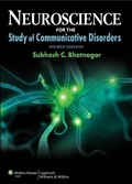 Cover: Neuroscience for the Study of Communicative Disorders - LWW