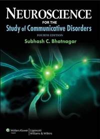 Abbildung von: Neuroscience for the Study of Communicative Disorders - LWW