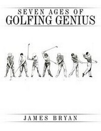 Abbildung von: Seven Ages of Golfing Genius - AuthorHouse