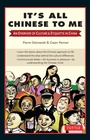Cover: It's All Chinese to Me - Tuttle Publishing
