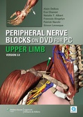 Cover: Peripheral Nerve Blocks on DVD Version 3- Upper Limbs for PC - Lippincott Williams and Wilkins