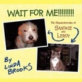 Cover: Wait for Me!!!!!!!!! - AuthorHouse