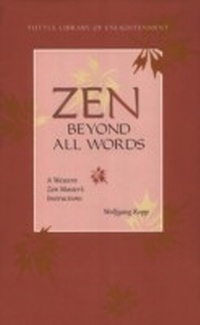 Enlarge image Cover: Zen Beyond All Words - Tuttle Publishing
