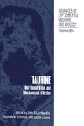 Cover: Taurine: Nutritional Value and Mechanisms of Action - Proceedings of the Waltham Symposium on Taurine and Cat Nutrition, Held October 8, 1991, and the International Taurine Symposium, Held in Orange Beach, Alabama, October 9-10, 1991 No. 1 - Kluwer Academic / Plenum Publishers