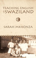 Cover: Teaching English in Swaziland - AuthorHouse