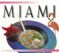 Abbildung von: Food of Miami - Periplus Editions