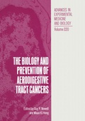 Cover: The Biology and Prevention of Aerodigestive Tract Cancers - Springer