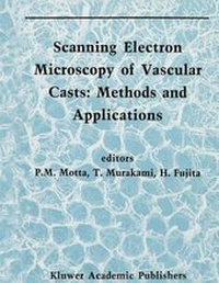 Enlarge image Cover: Scanning Electron Microscopy of Vascular Casts - Kluwer Academic Publishers