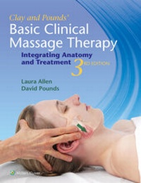 Abbildung von: Clay & Pounds' Basic Clinical Massage Therapy - Lippincott Williams and Wilkins