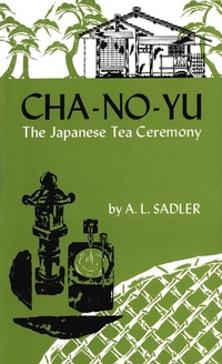 Enlarge image Cover: Cha-No-Yu - Tuttle Publishing