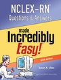 Cover: NCLEX-RN Questions and Answers Made Incredibly Easy - Lippincott Williams and Wilkins