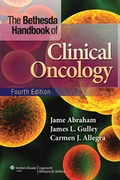 Cover: The Bethesda Handbook of Clinical Oncology - Lippincott Williams and Wilkins