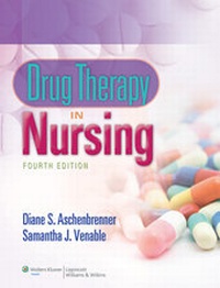 Abbildung von: Drug Therapy in Nursing - Lippincott Williams and Wilkins