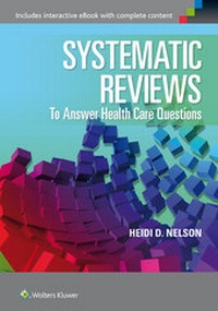 Enlarge image Cover: Systematic Reviews to Answer Health Care Questions - Lippincott Williams and Wilkins