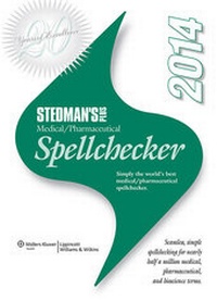 Enlarge image Cover: Stedman's Plus Version 2014 Medical/Pharmaceutical Spellchecker (Standard) - Lippincott Williams and Wilkins