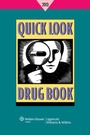 Cover: Quick Look Drug Book 2013 - Lippincott Williams and Wilkins