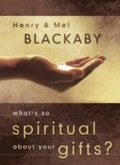 Cover: What's So Spiritual about Your Gifts? - Multnomah