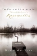 Cover: The World as I Remember It - Multnomah