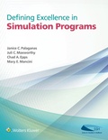 Cover: Defining Excellence in Simulation Programs - Lippincott Williams and Wilkins