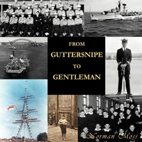 Enlarge image Cover: From Guttersnipe To Gentleman - AuthorHouse