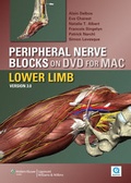 Cover: Peripheral Nerve Blocks on DVD Version 3- Lower Limbs for MAC - Lippincott Williams and Wilkins