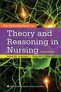 Cover: An Introduction to Theory and Reasoning in Nursing - Lippincott Williams and Wilkins