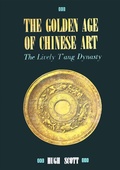 Cover: Golden Age of Chinese Art - Tuttle Publishing