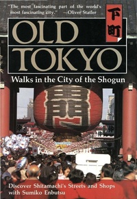 Abbildung von: Old Tokyo - Tuttle Publishing