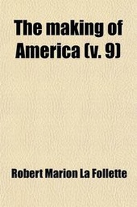 Enlarge image Cover: The Making of America (Volume 9) - General Books