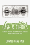 Cover: Commodities, Cash, and Clerics - AuthorHouse
