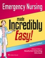 Cover: Emergency Nursing Made Incredibly Easy! - Lippincott Williams and Wilkins