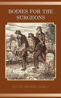 Cover: Bodies for the Surgeons - Authorhouse UK