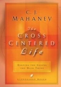 Enlarge image Cover: The Cross-Centered Life - Multnomah