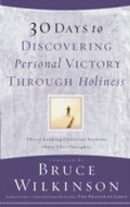 Cover: 30 Days to Discovering Personal Victory through Holiness - Multnomah